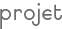 projet